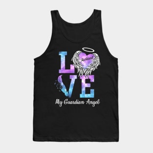 Love Husband My Guardian Angel Tank Top